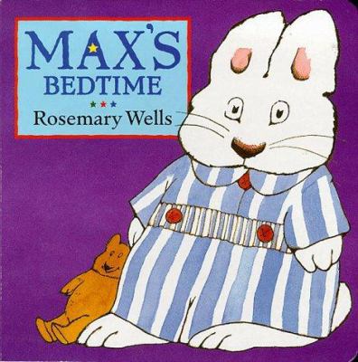 Max's Bedtime (Max Board Books) 0385409281 Book Cover