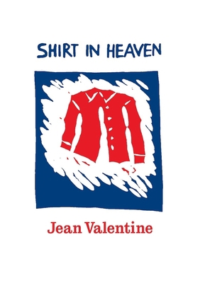 Shirt in Heaven 155659478X Book Cover