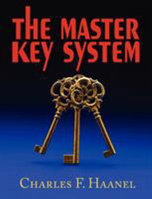 The Master Key System 1604502754 Book Cover