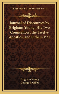 Journal of Discourses by Brigham Young, His Two... 1163422347 Book Cover