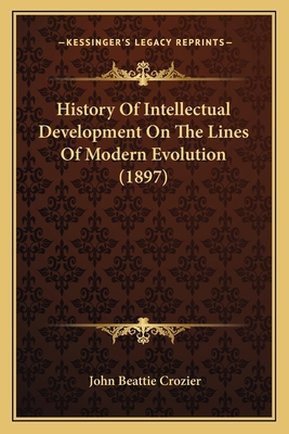 History Of Intellectual Development On The Line... 1164041053 Book Cover