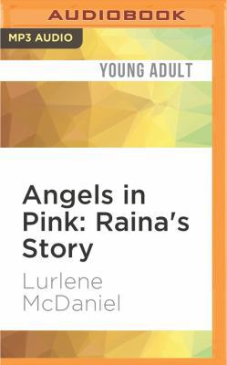 Angels in Pink: Raina's Story 1522699910 Book Cover