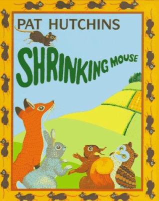 Shrinking Mouse 0688139612 Book Cover