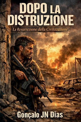 Dopo la Distruzione [Italian] B0CQWT37VR Book Cover