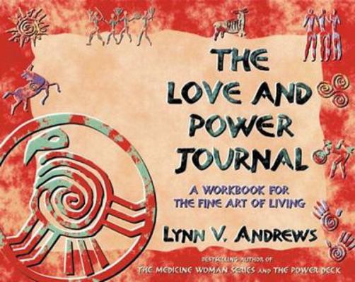 The Love and Power Journal 1561706051 Book Cover