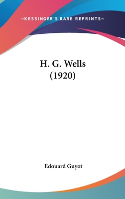 H. G. Wells (1920) 1436523915 Book Cover