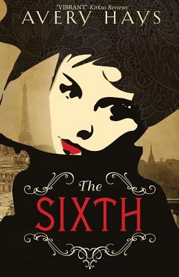 The Sixth 0985418230 Book Cover
