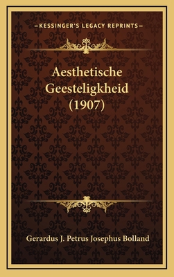 Aesthetische Geesteligkheid (1907) [Dutch] 1168174341 Book Cover