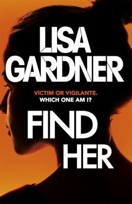 Find Her (Detective D.D. Warren) 1472220277 Book Cover