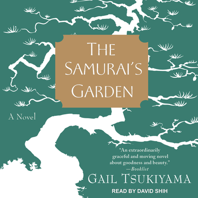 The Samurai's Garden 1515919935 Book Cover