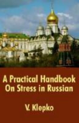 A Practical Handbook On Stress in Russian 141020541X Book Cover