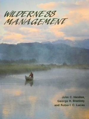 Wilderness Management 1555919006 Book Cover