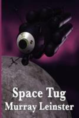 Space Tug 1604596465 Book Cover