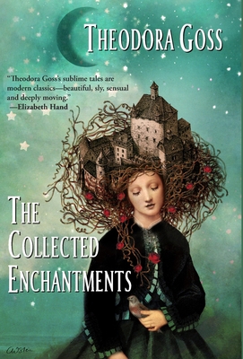 The Collected Enchantments 1732644071 Book Cover