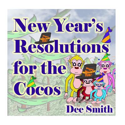 New Year's Resolutions for the Cocos: New Year'... 1979758220 Book Cover