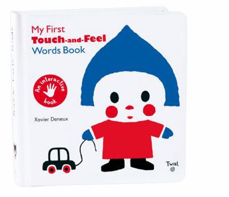 My First Touch-And-Feel Words Book 2848019808 Book Cover