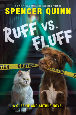 Ruff vs. Fluff (a Queenie and Arthur Novel) 1338091395 Book Cover