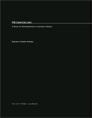 Metamodeling: A Study of Approximations in Queu... 0262511444 Book Cover