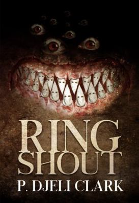 Ring Shout : Or Hunting Klu Kluxes in the End Times