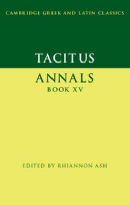 Tacitus: Annals Book XV 1107009782 Book Cover