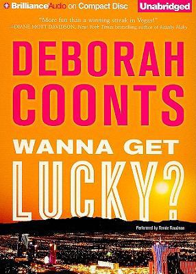 Wanna Get Lucky? 1441843760 Book Cover