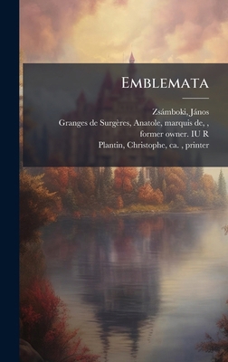 Emblemata [Latin] 102419213X Book Cover
