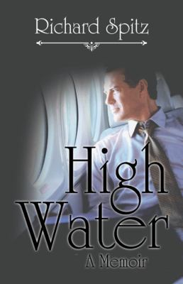 High Water: A Memoir 1532008325 Book Cover