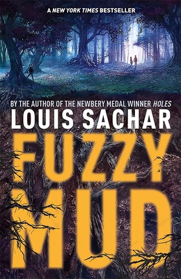 Fuzzy Mud 0385684614 Book Cover