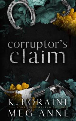 Corruptor's Claim: Alternate Cover Edition (Twi... B0CHD5RBK4 Book Cover