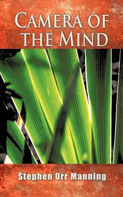 Camera of the Mind 1463438842 Book Cover