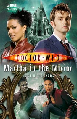 Doctor Who: Martha In The Mirror 1846074207 Book Cover