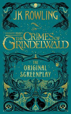 Fantastic Beasts: The Crimes of Grindelwald: Th... 1338325590 Book Cover