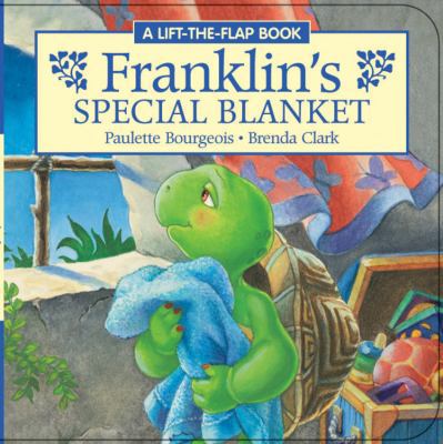 Franklin's Special Blanket 1550749021 Book Cover