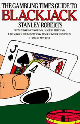 The Gambling Times Guide to Blackjack 0897460154 Book Cover