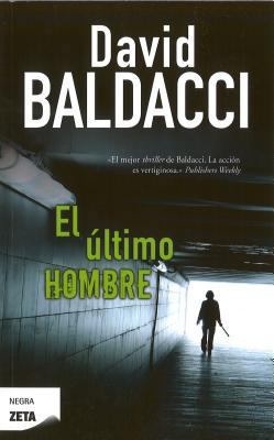 El Ultimo Hombre = Last Man Standing [Spanish] 8498724465 Book Cover