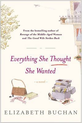 Everything She Thought She Wanted: A Novel 0670033731 Book Cover