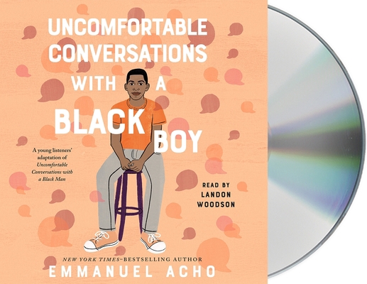 Uncomfortable Conversations with a Black Boy 125080213X Book Cover