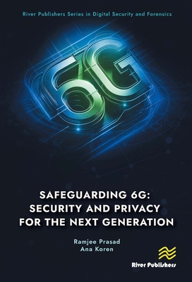 Safeguarding 6G: Security and Privacy for the N... 8770047944 Book Cover