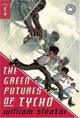 The Green Futures of Tycho 0765352389 Book Cover