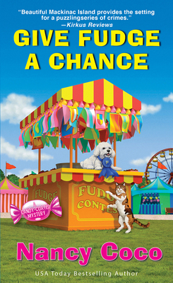 Give Fudge a Chance 1496735552 Book Cover