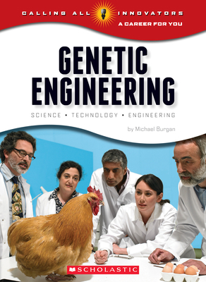 Genetic Engineering: Science, Technology, Engin... 0531230015 Book Cover