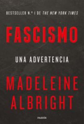 Fascismo: Una Advertencia [Spanish] 6077479381 Book Cover