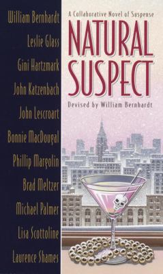 Natural Suspect: A Collaborative Novel of Suspense 0345437691 Book Cover