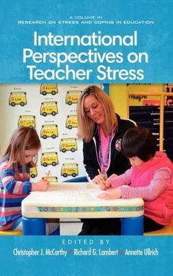 International Perspectives on Teacher Stress (Hc) 1617359165 Book Cover
