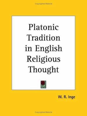 Platonic Tradition in English Religious Thought 076615761X Book Cover