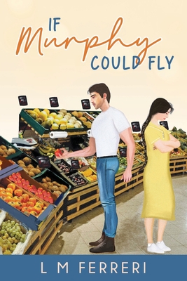 If Murphy Could Fly 1922628220 Book Cover