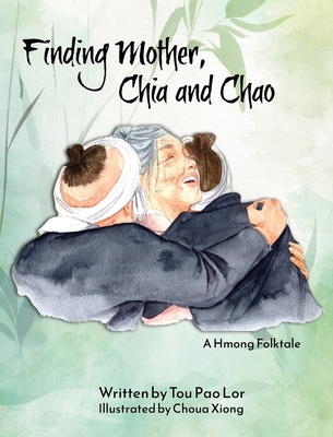 Finding Mother, Chia and Chao 1955541205 Book Cover