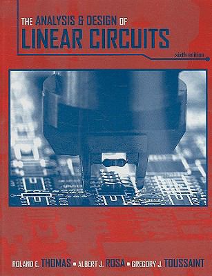 The Analysis and Design of Linear Circuits 0470383305 Book Cover