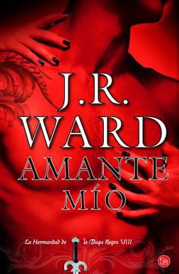 Amante M?o/ Lover Mine [Spanish] 8466325875 Book Cover