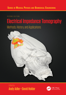 Electrical Impedance Tomography: Methods, Histo... 0367023784 Book Cover